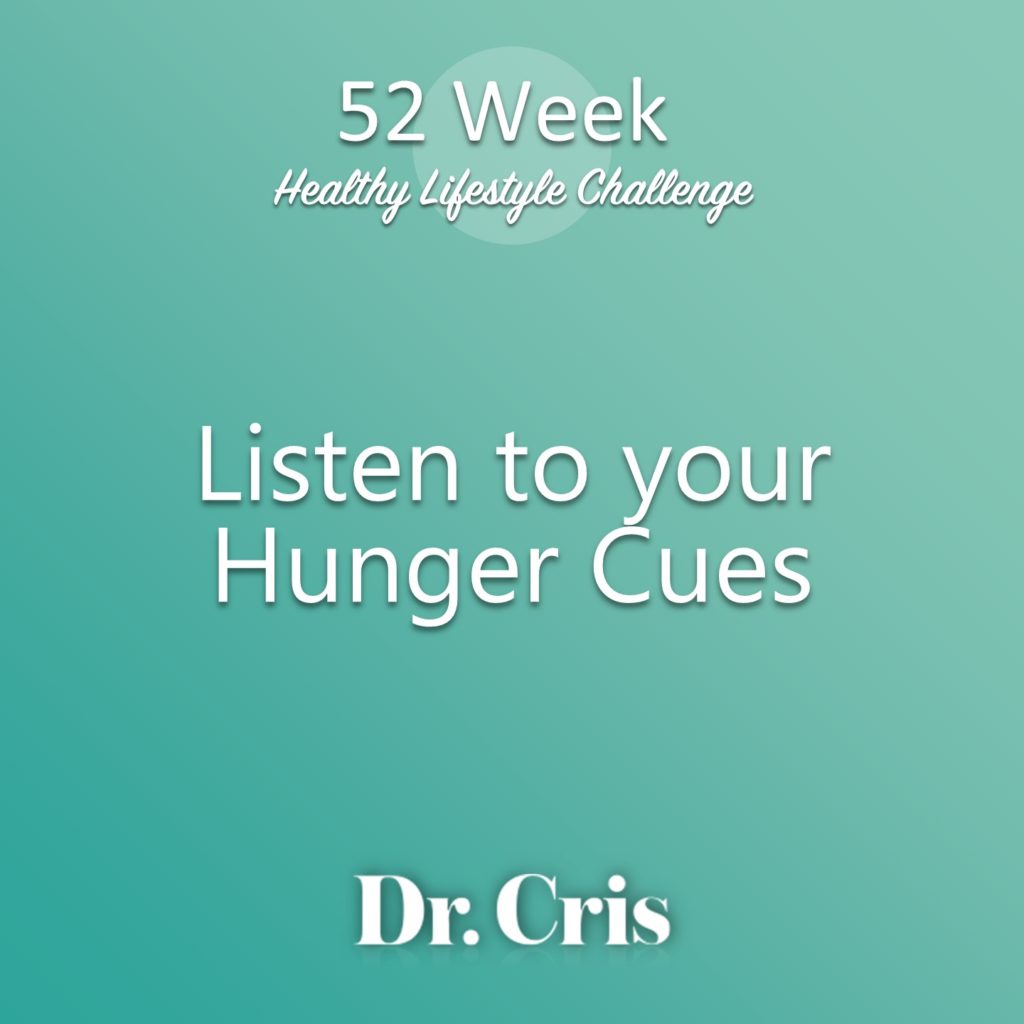 Listen to your Hunger Cues