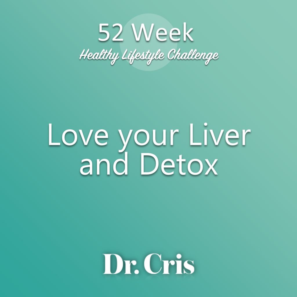 Love your Liver and Detox