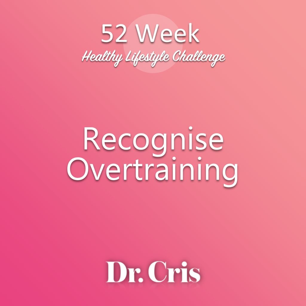Recognise Overtraining