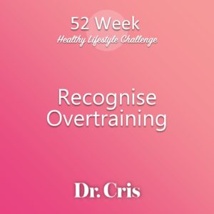 Recognise Overtraining