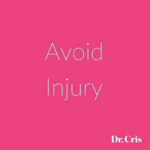 avoid Injury