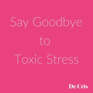 Toxic Stress